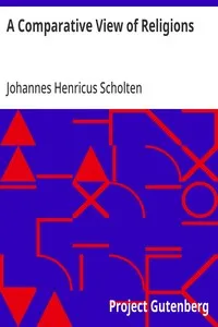 A Comparative View of Religions — Johannes Henricus Scholten cover
