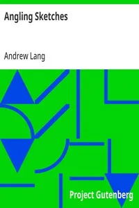 Angling Sketches — Andrew Lang cover