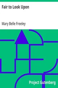 Fair to Look Upon — Mary Belle Freeley cover