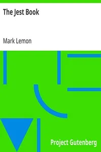 The Jest Book: The Choicest Anecdotes and Sayings — Mark Lemon cover
