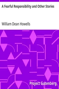 A Fearful Responsibility and Other Stories — William Dean Howells cover