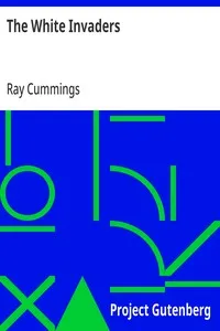 The White Invaders — Ray Cummings cover