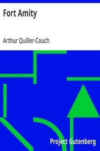 Fort Amity — Arthur Quiller-Couch cover