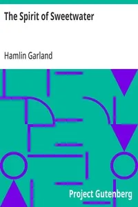 The Spirit of Sweetwater — Hamlin Garland cover