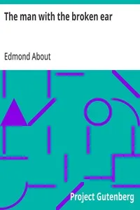 The man with the broken ear — Edmond About cover