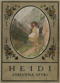 Heidi: (Gift Edition) — Johanna Spyri cover