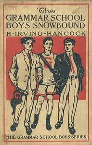 The Grammar School Boys Snowbound; or, Dick & Co. at Winter Sports cover