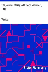 The Journal of Negro History, Volume 3, 1918 — Various cover