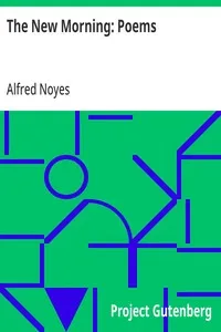 The New Morning: Poems — Alfred Noyes cover