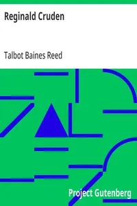 Reginald Cruden: A Tale of City Life — Talbot Baines Reed cover