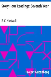 Story Hour Readings: Seventh Year — E. C. (Ernest Clark) Hartwell cover
