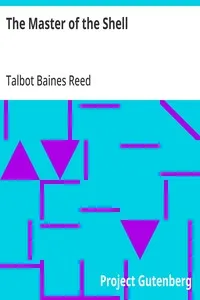 The Master of the Shell — Talbot Baines Reed cover