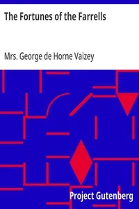The Fortunes of the Farrells — George de Horne, Mrs. Vaizey cover