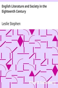 English Literature and Society in the Eighteenth Century — Leslie Stephen cover