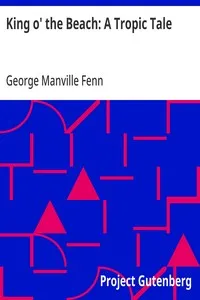 King o' the Beach: A Tropic Tale — George Manville Fenn cover