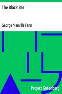 The Black Bar — George Manville Fenn cover