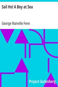 Sail Ho! A Boy at Sea — George Manville Fenn cover