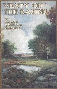 Vesty of the Basins — Sarah Pratt McLean Greene cover