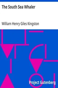 The South Sea Whaler — William Henry Giles Kingston cover