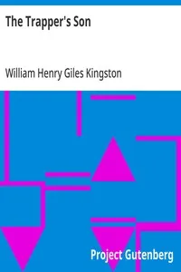 The Trapper's Son — William Henry Giles Kingston cover