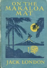 Island Tales / On the Makaloa Mat cover