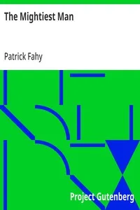 The Mightiest Man — Patrick Fahy cover