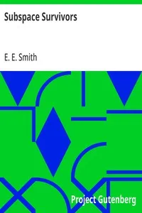 Subspace Survivors — E. E. (Edward Elmer) Smith cover