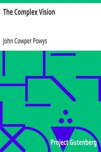 The Complex Vision — John Cowper Powys cover