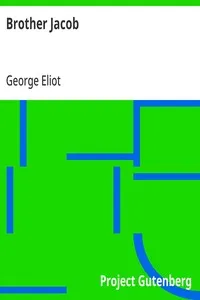 Brother Jacob — George Eliot cover