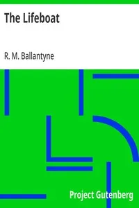The Lifeboat — R. M. (Robert Michael) Ballantyne cover