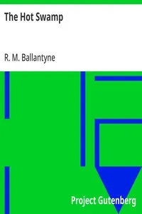 The Hot Swamp — R. M. (Robert Michael) Ballantyne cover