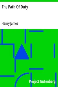 The Path Of Duty — Henry James cover