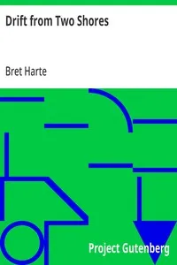 Drift from Two Shores — Bret Harte cover