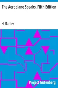 The Aeroplane Speaks. Fifth Edition — H. (Horatio) Barber cover