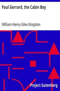 Paul Gerrard, the Cabin Boy — William Henry Giles Kingston cover