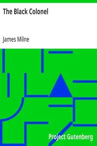 The Black Colonel — James Milne cover