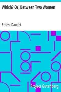 Which? Or, Between Two Women — Ernest Daudet cover