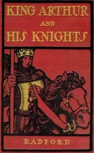 King Arthur and His Knights — Maude Radford Warren cover