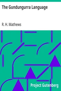 The Gundungurra Language — R. H. (Robert Hamilton) Mathews cover