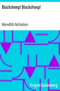 Blacksheep! Blacksheep! — Meredith Nicholson cover