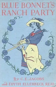 Blue Bonnet's Ranch Party — Caroline Elliott Hoogs Jacobs cover