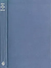 How to Add Ten Years to your Life and to Double Its Satisfactions cover