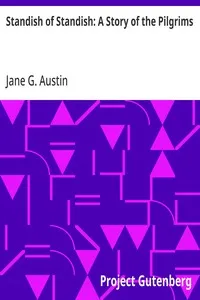 Standish of Standish: A Story of the Pilgrims — Jane G. (Jane Goodwin) Austin cover
