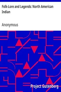 Folk-Lore and Legends: North American Indian — Anonymous cover