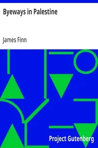 Byeways in Palestine — James Finn cover