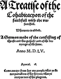 A treatise of the cohabitacyon of the faithfull with the vnfaithfull.: Whereunto is added. A sermon made of the confessing of Christe and his gospell, and of the denyinge of the same. — Pietro Martire Vermigli cover