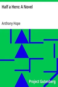 Half a Hero: A Novel — Anthony Hope cover