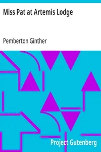 Miss Pat at Artemis Lodge — Pemberton Ginther cover