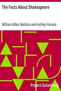 The Facts About Shakespeare — William Allan Neilson cover