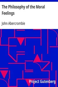 The Philosophy of the Moral Feelings — John Abercrombie cover